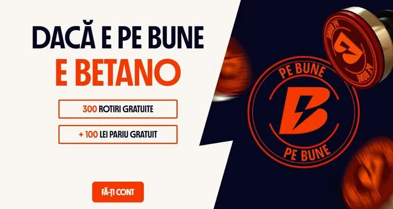 Bonus de la Betano Casino 300 rotiri gratuite + 100 lei pariu gratuit