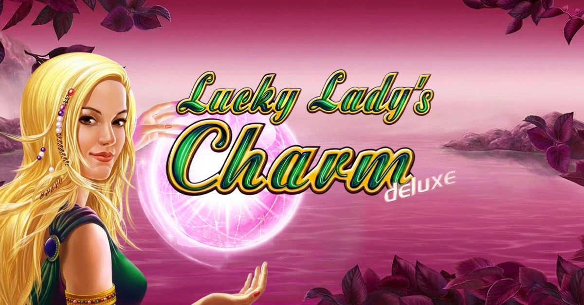 Lucky Lady's Charm Deluxe